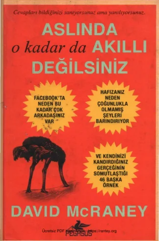 Aslında O Kadar Da Akıllı Değilsiniz
