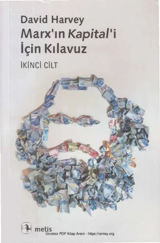 Marx'ın Kapitali İçin Kılavuz Cilt 2