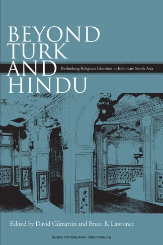 Bruce BLawrance Beyond Turk and Hindu