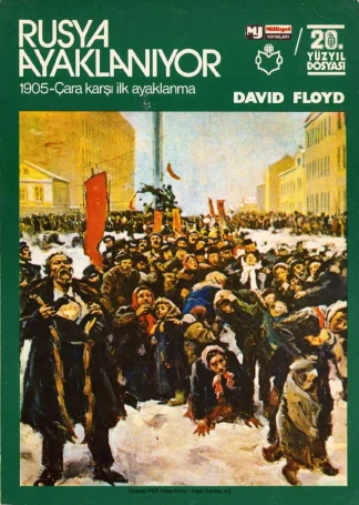 Rusya Ayaklanıyor 1905 Çara Karşı İlk Ayaklanma Milliyet Yayınları kitap kapağı