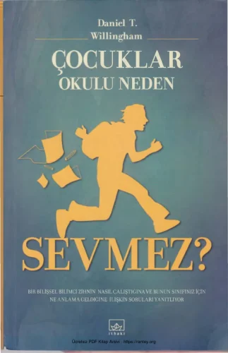 Willingham Çocuklar Okulu Neden Sevmez