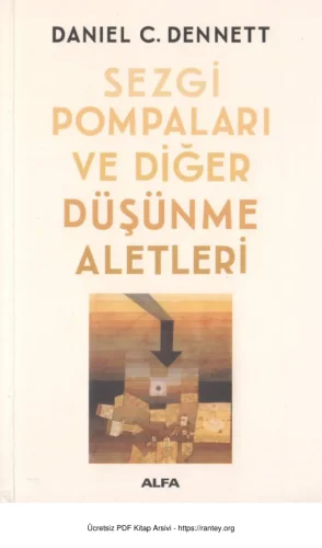 Sezgi Pompaları ve Diğer Düşünme Aletleri
