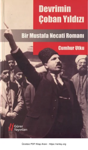 Devrimin Çoban Yıldızı Mustafa Necati Gürer Yayınları