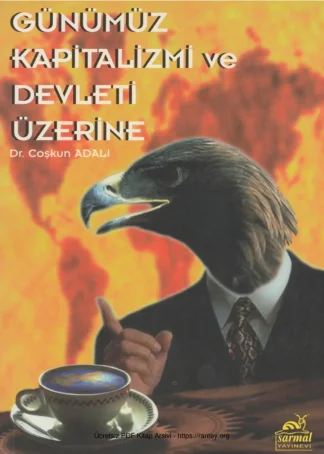 Günümüz Kapitalizmi ve Devleti Üzerine Sarmal Yayınları