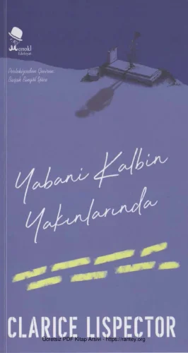 Yabani Kalbin Yakınlarında Monokl Yayınları