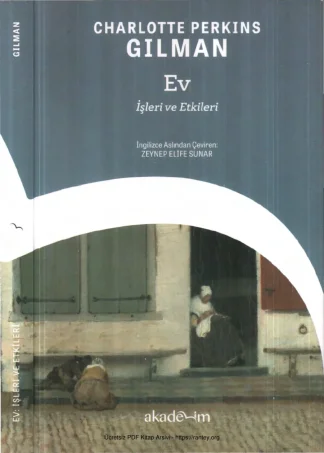 Gılman Ev İşleri ve Etkileri