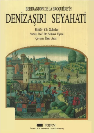 vd Bertrandon De La Broauierein Denizaşırı Seyahati