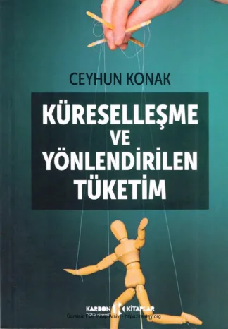 Küreselleştirme ve Yönlendirilen Tüketim Karbon Yayınları