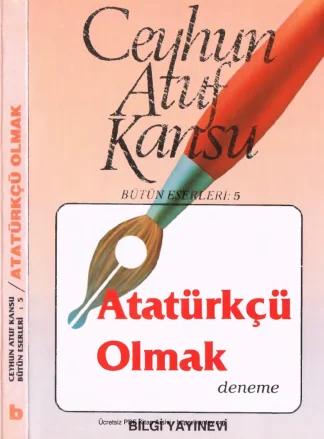 Atatürkçü Olmak Bilgi Yayınevi