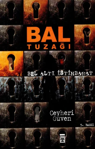 Bal Tuzağı Kadının Araçsallaştırılması