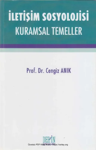 İletişim Sosyolojisi Kuramsal Temeller