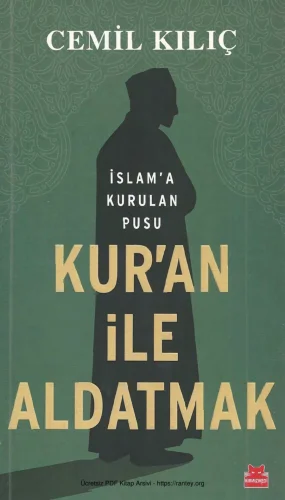Kuran ile Aldatmak