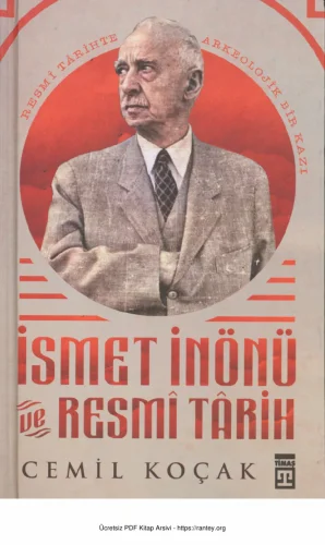 İsmet İnönü ve Resmi Tarih