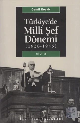 Türkiyede Mill Şef Dönemi Cilt 2