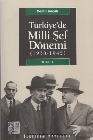 Türkiyede Mill Şef Dönemi Cilt 1