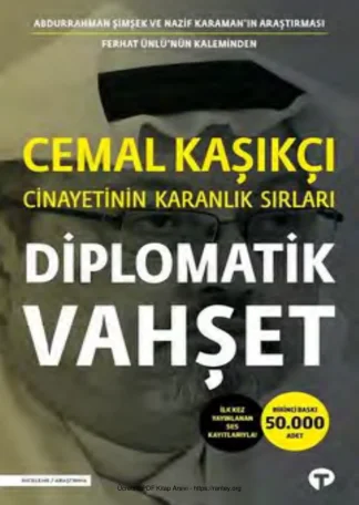 Cinayetinin Karanlık Sırları Diplomatik Vahşet
