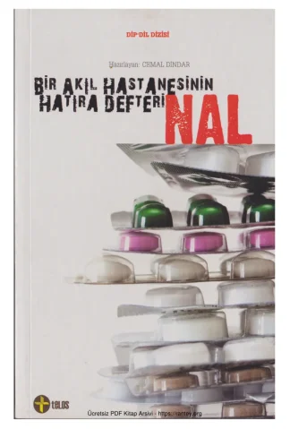 NalBir Akıl Hastanesinin Hatıra Defteri Telos Yayınları