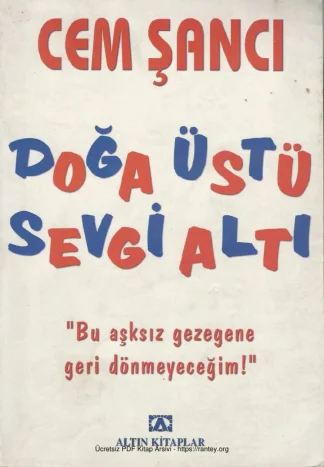 Doğa Üstü Sevgi Altı Altın Yayınları