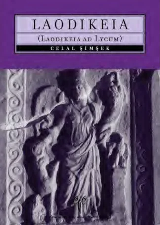 Laodikeia Laodikeia ad Lycum Ege Yayınları