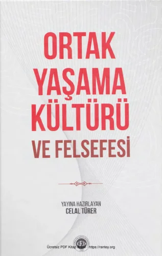Ortak Yaşama Kültürü ve Felsefesi TFS Yayınları