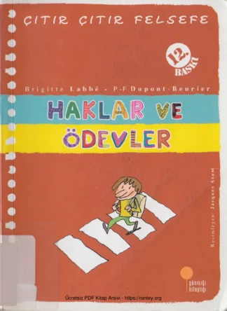 Çıtır Çıtır Felsefe XV Haklar ve Ödevler