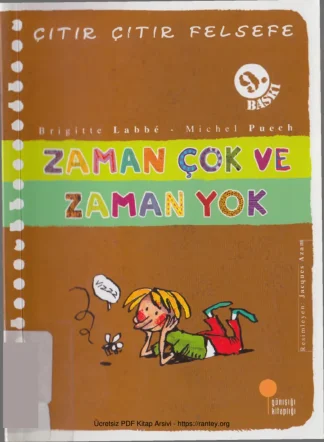 Çıtır Çıtır Felsefe XIX Zaman Çok ve Zaman Yok