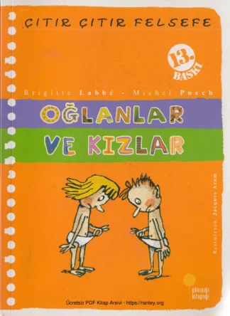 Çıtır Çıtır Felsefe IV Oğlanlar ve Kızlar