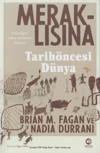 Fagan Nadia Durrani Meraklısına Tarih Öncesi Dünya Nova Yayınları