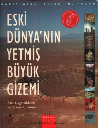 Fagan Eski Dünyanın Yetmiş Büyük Gizemi Oğlak Yayınları