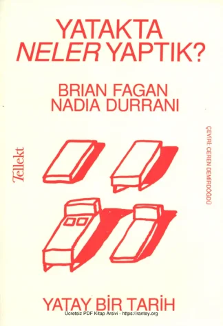 Nadia Durrani Yatakta Neler Yaptık Yatay Bir Tarih