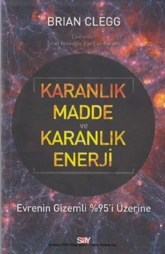 Karanlık Madde ve Karanlık Enerji