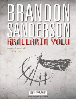 Fırtına Işığı 1: Kralların Yolu