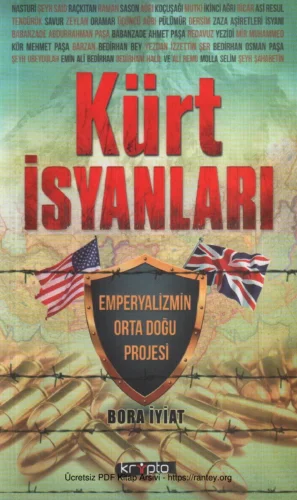 Kürt İsyanları Emperyalizmin Orta Doğu Projesi Krito Yayınları