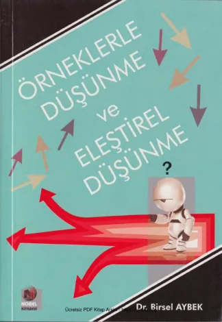 Örneklerle Düşünme ve Eleştirel Düşünme kitap kapağı