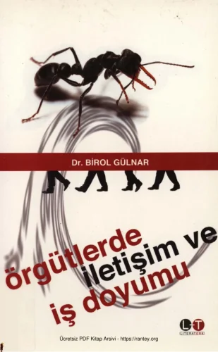 Örgütlerde İletişim ve İş Doyumu Literatür Yayınları