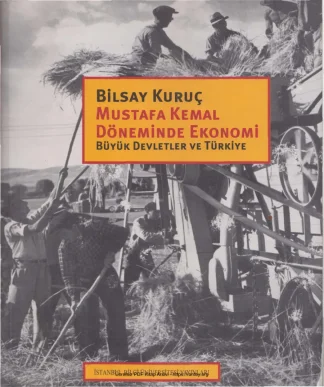Mustafa Kemal Döneminde Ekonomi