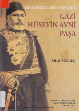 Medreseden Seraskerliğe Gz Hüseyin Avni Paşa kitap kapağı