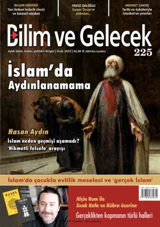 Bilim ve Gelecek Sayı 225 - Ocak 2023