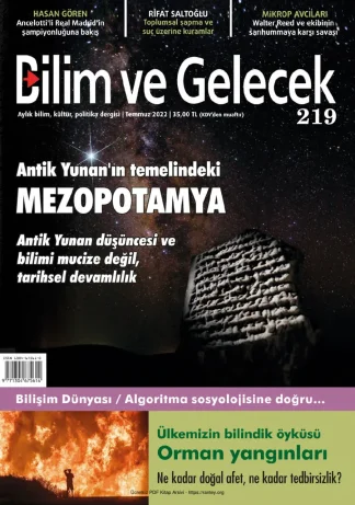 Bilim ve Gelecek Sayı 219 - Temmuz 2022