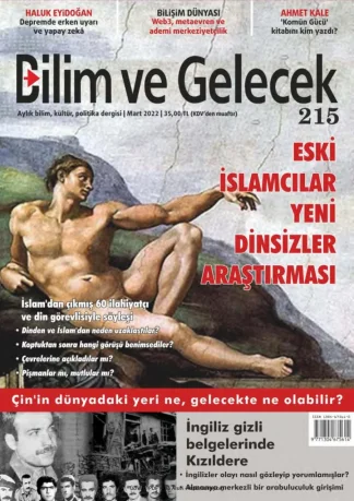Bilim ve Gelecek Sayı 215 - Mart 2022