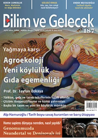 Bilim ve Gelecek Sayı 187 - Eylül 2019