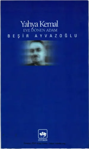 Yahya Kemal Eve Dönen Adam