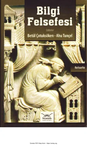 Ahu Tunçel Bilgi Felsefesi Heyamola Yayınları