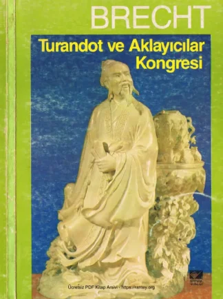 Turandot ve Aklayıcılar Kongresi