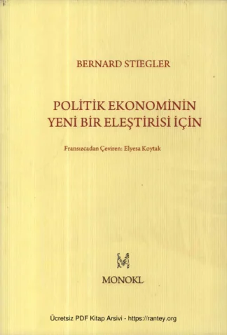 Politik Ekonominin Yeni Bir Eleştirisi İçin Monokl Yayınları