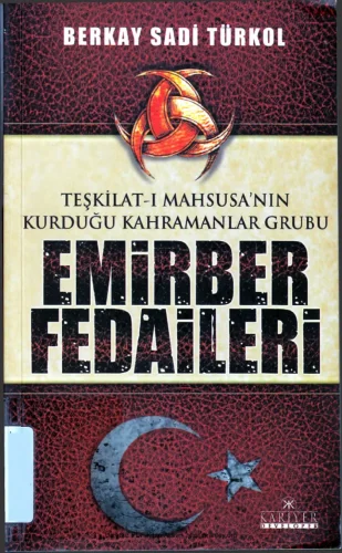 Türkol Emirber Fedaileri Kariyer Yayınları