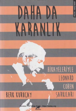 Daha da Karanlık Hikayeleriyle Leonard Cohen Şarkıları Kara Karga Yayınları