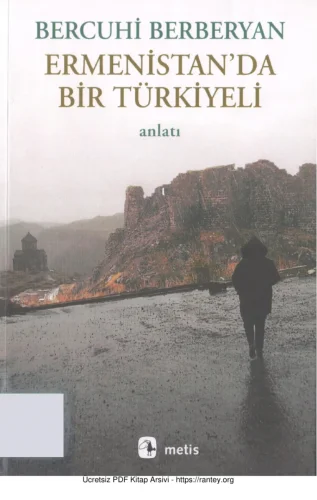 Ermenistanda Bir Türkiyeli