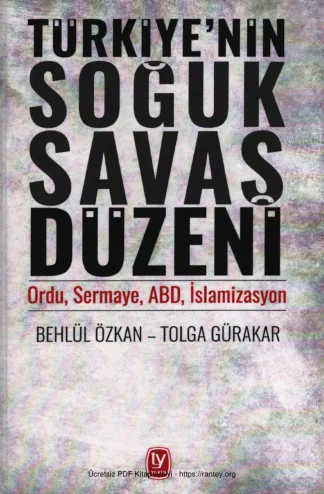 Türkiyenin Soğuk Savaş Düzeni