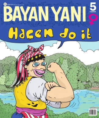 Bayan Yanı Sayı 051 - 8 Mart 2016 Özel
